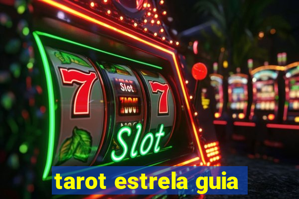 tarot estrela guia